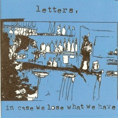 Letters - You Make Me Feel (Like the Island I'm Not)