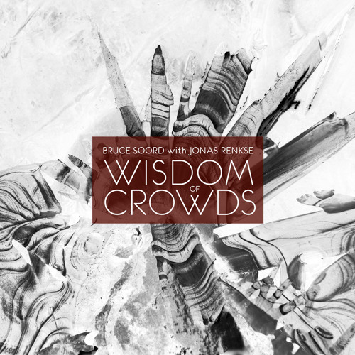 Wisdom of Crowds (Bruce Soord of THE PINEAPPLE THIEF with Jonas Renkse of KATATONIA) (album teaser)