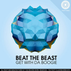 Beat The Beast - Get With Da Boogie (Original Mix)