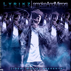 Neva Back Down [Snippet - smOkeAndMirrors x Mixtape]