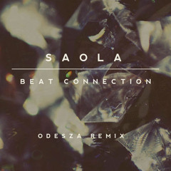 Saola (ODESZA Remix)