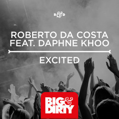 Roberto Da Costa ft Daphne Khoo - Excited