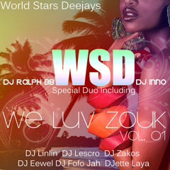 We Luv Zouk Vol. 01 (WSD Special)