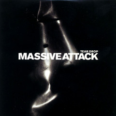 Massive Attack - Teardrop '' Kraken Prj Dubstep Remix '' Free Download!!!