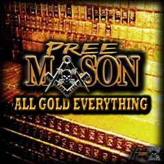 HihWay Mason - All Gold Everything (A.G.E.)