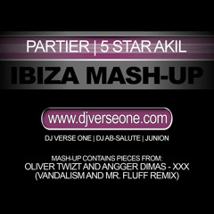 Partier - DJ Verse One Ibiza Mash-Up (5Star Akil)