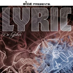 Lyric - IchWod ft. Toop (De Lyriker/S1ZE MUSIC)