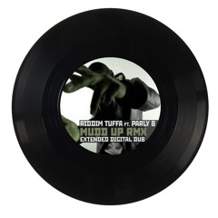 Parly B feat. Riddim Tuffa - Mudd Up [Extended Digital Dub]
