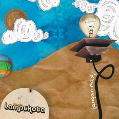 lampukota-Jangan Mati