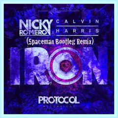 Iron - Calvin Harris & Nicky Romero (5paceman Bootleg Remix)