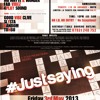 #JustSaying - Fri 3rd May @ Festac, N7 8DD (1-Track Mix CD)