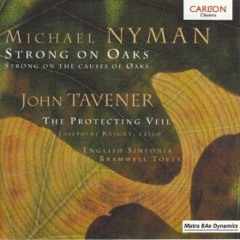 John Tavener: The Protecting Veil