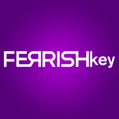 FERRISH KEY - APRIL MIX