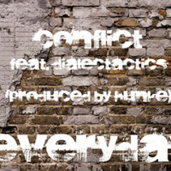 Conflict & Dialectactics - Everyday - (Funky Notes Remix)