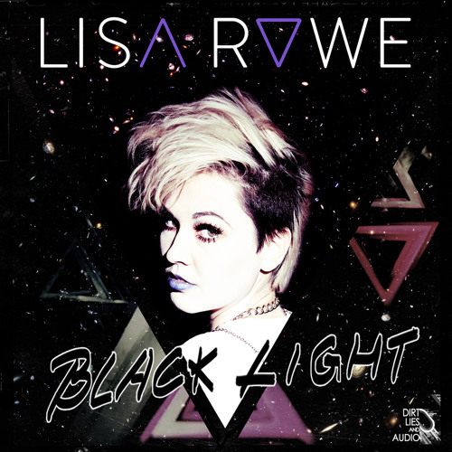 Lisa Rowe - Black Light (Original Version)