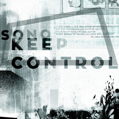 Sono - "Keep control" (Marc Romboy´s Moog Journey)