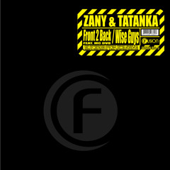 Zany & Tatanka - Front 2 Back (ft. MC DV8)