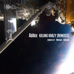 Addex - Killing Crazy (Menson Re-Mixx) - Apollo Records