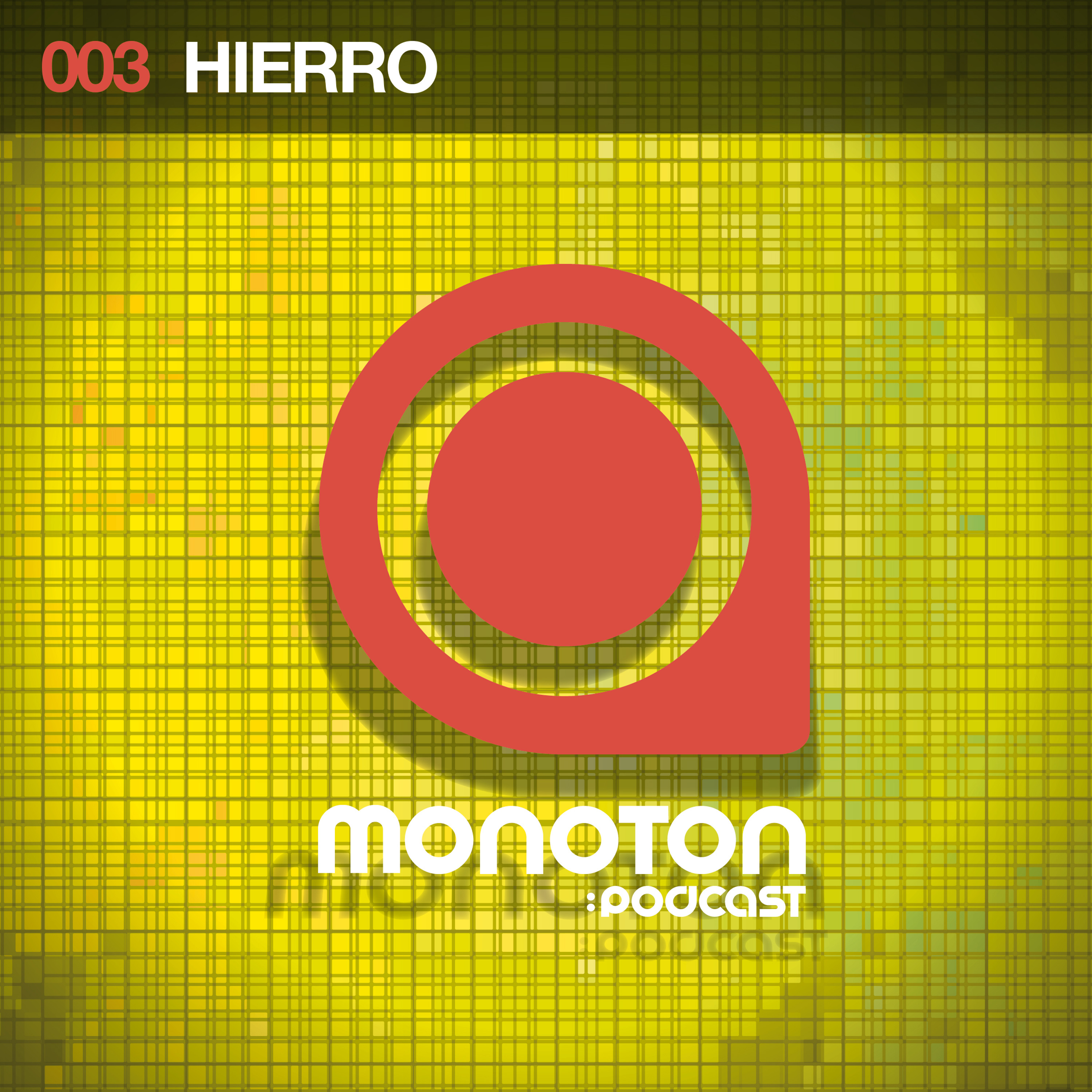 MONOTON:podcast
