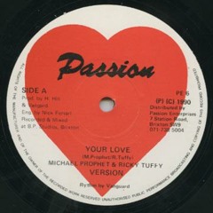 Michael prophet & ricky tuffy your love (big crumbs warlord blend)