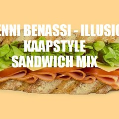 Benni Benassi - Illusion Sandwich KaapStyle Mix