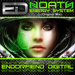 Noath - Energy System (Original Mix) Endorfiend Digital - Out 06/06/2013