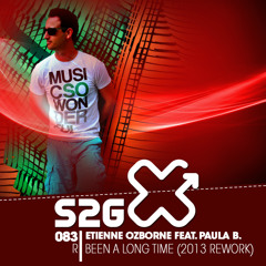Etienne Ozborne Feat. Paula B - Been A Long Time (2013 Rework)