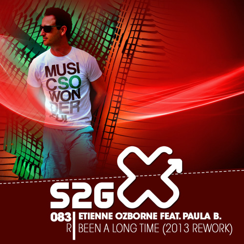 Etienne Ozborne Feat. Paula B - Been A Long Time (2013 Rework)