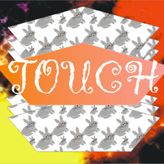 Touch