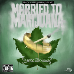 Married To Marijuana