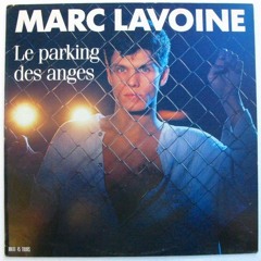 Marc Lavoine - Le Parking Des Anges (Vocal Cover)