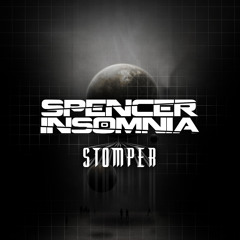 Spencer Insomnia - Stomper (Original Mix) FREE DOWNLOAD