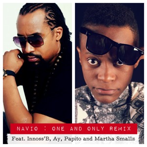 One and Only Navio(UG) feat Innoss'B(DRC),AY(TANZANIA), Papito and Martha Smallz...