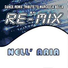 Re-Mix : Nell' Aria (Deep House Remix)