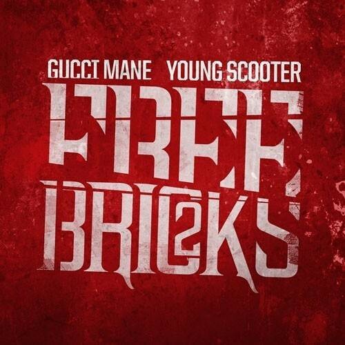 Stream TrapOrDieDJs | Listen to GUCCI MANE YOUNG SCOOTER - FREE BRICKS 2(SLOWED  DOWN) playlist online for free on SoundCloud