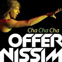 Offer Nissim - Cha Cha Cha (Sebastien Rebels Mash up 2013)