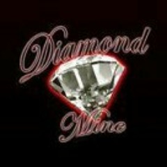 THA DIAMOND MINE feat. YUNG Z F~BOY DRE THA HITMAN & KAOTIK.
