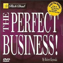The Perfect Business - An Interview with Robert Kiyosaki