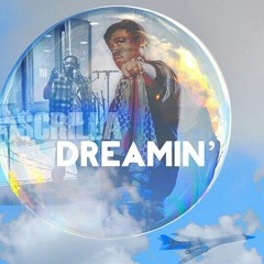 Dreamin