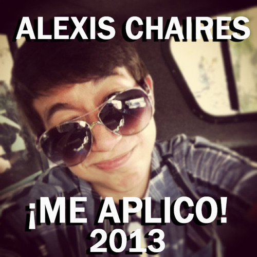 Thumbnail Me Aplico Alexis Chaires 2013