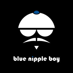 Blue Nipple Boy - Musa Nana