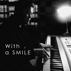"With a Smile" by Eraserheads - Piano Instrumental by Bobby