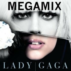 Lady Gaga (Songs Mashup)