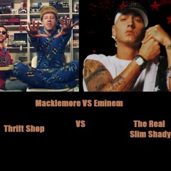 Rap Mashup Macklemore VS Eminem (Thrift Shop and The Real Slim Shady)