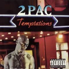 2Pac - Temptations (Moe-ZMD Remix)