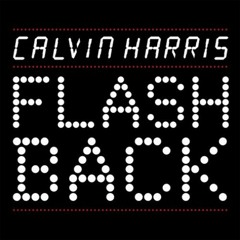 Calvin Harris - Flashback (Fareoh & Jarleen Morning Remix)
