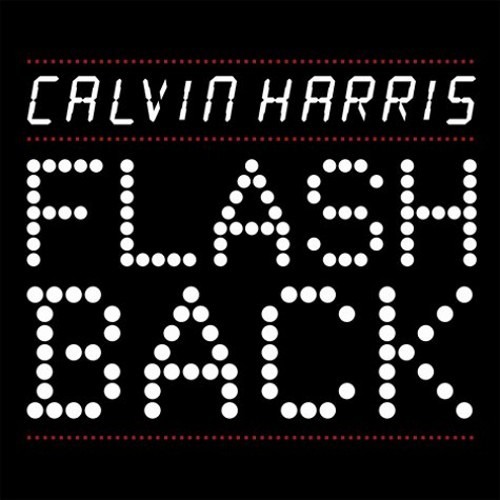 Calvin Harris - Flashback (Fareoh & Jarleen Morning Remix)