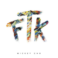 Mickey Cho - Thoughts (Ft. Sam Ock & Han)