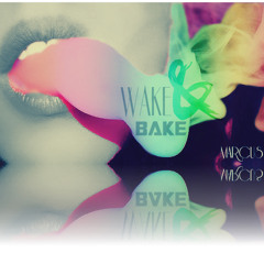 Wake & Bake