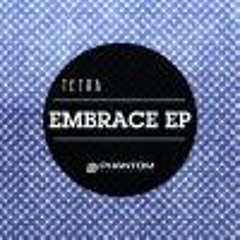 Tetra - Embrace (Erik Loz Remix)
